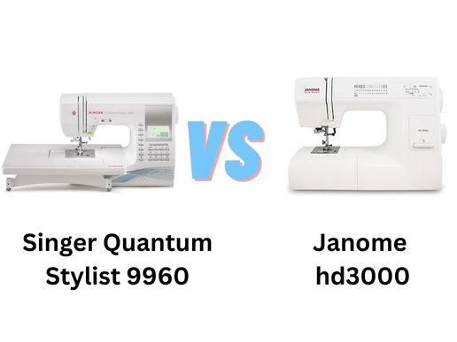 singer quantum stylist 9960 vs janome hd3000
