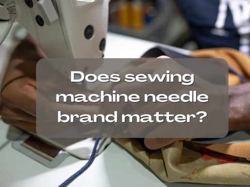 does sewing machine needle brand matter
